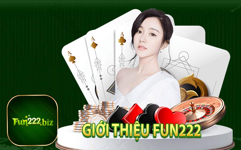 Giới thiệu Fun222